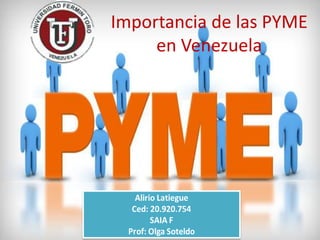 Importancia de las PYME
en Venezuela

 
