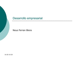 Desarrollo empresarial Neus Ferran Biera 