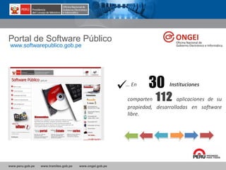 www.peru.gob.pe www.tramites.gob.pe www.ongei.gob.pe
www.softwarepublico.gob.pe
Portal de Software Público
30
comparten 11...