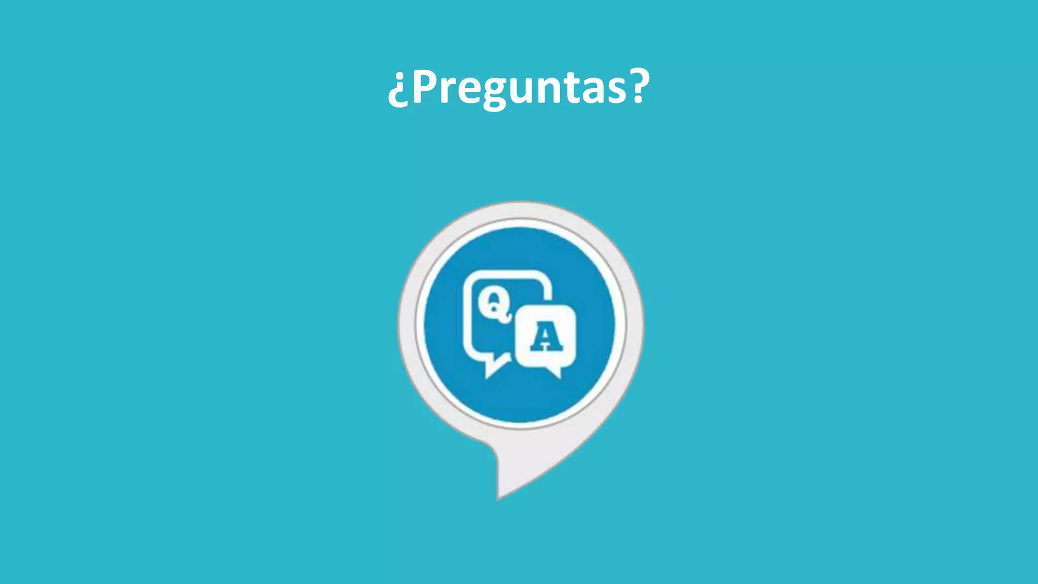 ¿Preguntas?
 