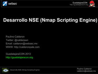 Desarrollando para Nmap Scripting Engine (NSE) [GuadalajaraCON 2013] | PDF