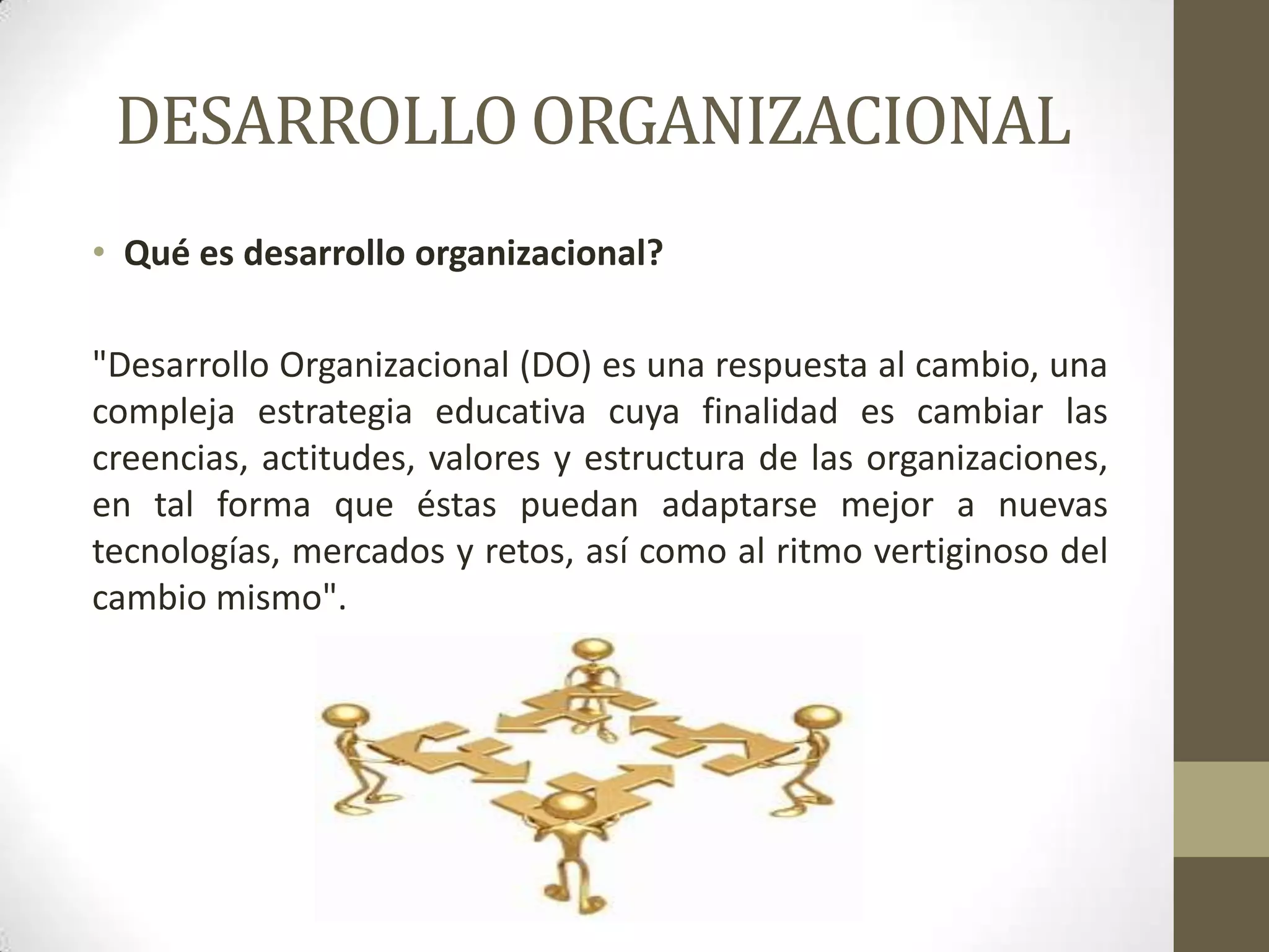 Desarrollo organizacional proceso y modelos | PPT