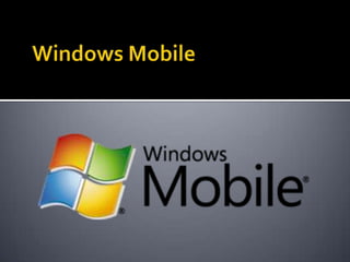 Windows Mobile