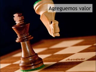 Agreguemos valor