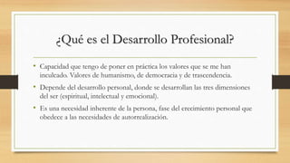 Desarrollo personal y profesional | PPTX