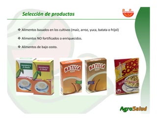 Alianza Clayuca/CIAT – Empresa privadaDesarrollo de productos alimenticios a partir de materias primas biofortificadas