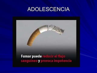 ADOLESCENCIA
 