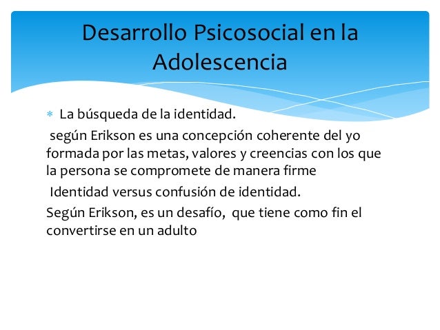 Desarrollo psicosocial en la adolescencia