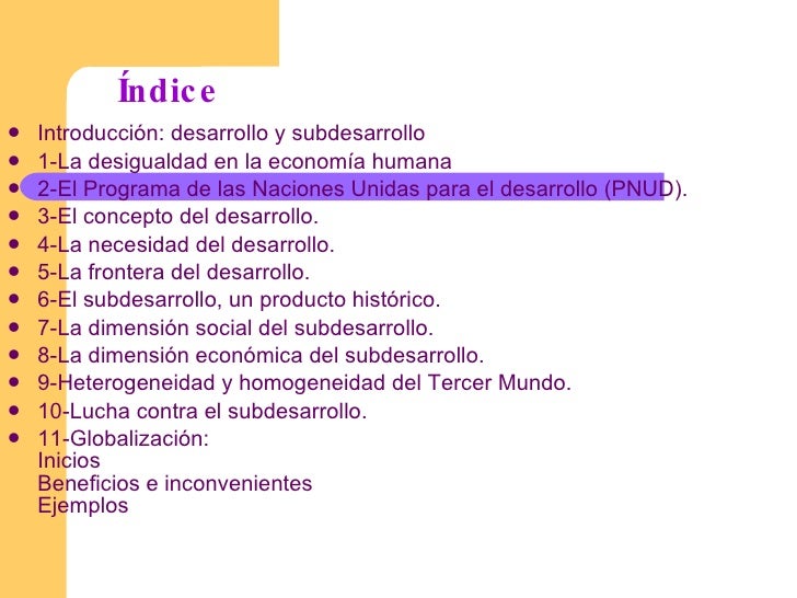 Desarrollo, subdesarrollo y globalización