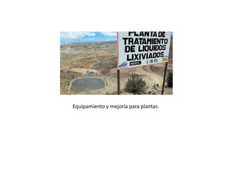 Equipamiento y mejoría para plantas.
 