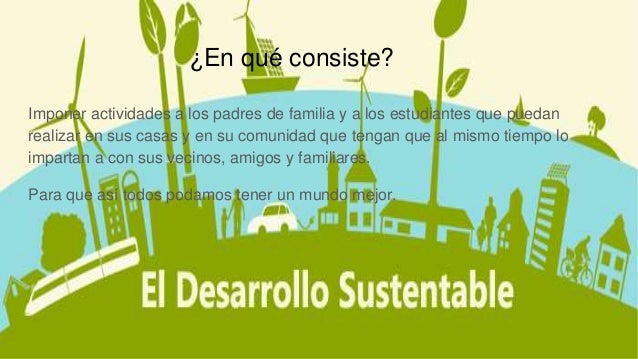Desarrollo sustentable para la comundad