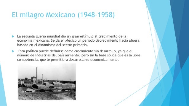 Desarrollo y subdesarrollo de méxico