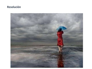 Resolución
 