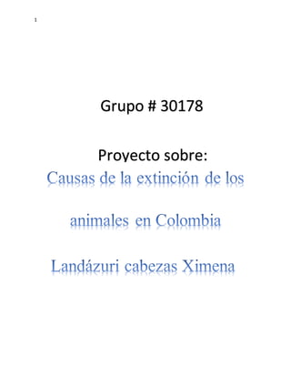 1
Grupo # 30178
Proyecto sobre:
 