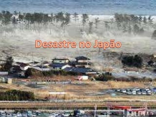 Desastre no Japão 