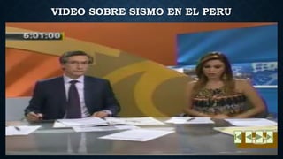 VIDEO SOBRE SISMO EN EL PERU  