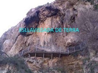 ESLLAVISSADA DE TERRA
 