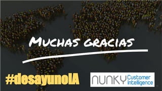 15
Muchas gracias
#desayunoIA
 