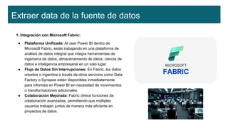 Desbloqueando el Potencial de los Datos con Microsoft Fabric | PPT