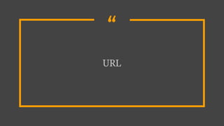 “
URL
 