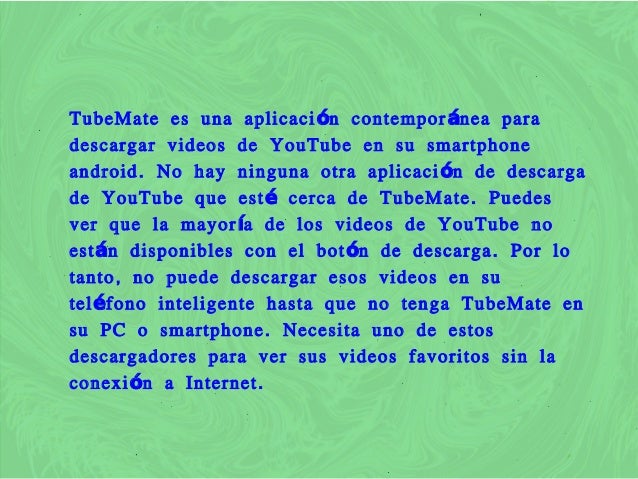 Descargar tube mate para dispositivos pc