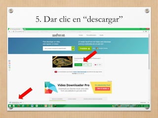 5. Dar clic en “descargar”
 
