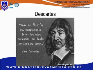 Descartes
 