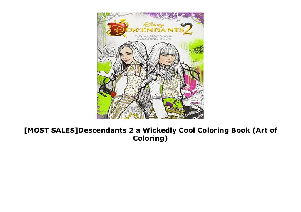 [MOST SALES]Descendants 2 a Wickedly Cool Coloring Book (Art of Color…