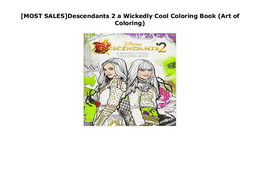 [MOST SALES]Descendants 2 a Wickedly Cool Coloring Book (Art of Color…
