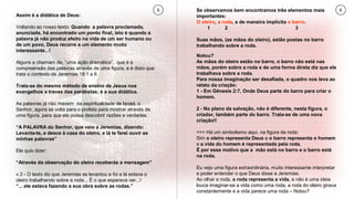 Assim é a didática de Deus:
Voltando ao nosso texto: Quando a palavra proclamada,
anunciada, há encontrado um ponto final, isto é quando a
palavra já não produz efeito na vida de um ser humano ou
de um povo, Deus recorre a um elemento muito
interessante...!
Alguns a chamam de, “uma ação dramática”, que é a
compreensão das palavras através de uma figura, e é disto que
trata o contexto de Jeremias 18:1 a 6
Trata-se do mesmo método de ensino de Jesus nos
evangelhos a traves das parábolas; é a sua didática.
As palavras já não mexem na espiritualidade de Israel, o
Senhor, agora se volta para o profeta para mostrar através de
uma figura, para que ele possa descobrir razões e verdades.
“A PALAVRA do Senhor, que veio a Jeremias, dizendo:
Levanta-te, e desce à casa do oleiro, e lá te farei ouvir as
minhas palavras”
Ele quis dizer:
“Através da observação do oleiro receberás a mensagem”
v.3 - O texto diz que Jeremias se levantou e foi e lá estava o
oleiro trabalhando sobre a roda... É o que esperava ver...!
“... ele estava fazendo a sua obra sobre as rodas.”
Se observamos bem encontramos três elementos mais
importantes:
O oleiro, a roda, e de maneira implícita o barro.
1 2 3
Suas mãos, (as mãos do oleiro), estão postas no barro
trabalhando sobre a roda.
Notou?
As mãos do oleiro estão no barro, o barro não está nas
mãos, porém sobre a roda e de uma forma direta diz que ele
trabalhava sobre a roda.
Para nossa imaginação ser desafiada, o quadro nos leva ao
relato da criação:
1 - Em Gênesis 2:7, Onde Deus parte do barro para criar o
homem.
2 - No plano da salvação, não é diferente, nesta figura, o
criador, também parte do barro. Trata-se de uma nova
criação!!
>>> Há um simbolismo aqui, na figura da roda:
Sim o oleiro representa Deus e o barro representa o homem
e a vida do homem é representada pela roda.
É por esse motivo que a mão está no barro e o barro está
na roda.
Eu vejo uma figura extraordinária, muito interessante interpretar
e poder entender o que Deus disse a Jeremias.
Ao olhar a roda, a roda representa a vida, e não é uma ideia
louca imaginar-se a vida como uma roda, a roda do oleiro girava
constantemente e a vida parece uma roda – Notou?
5 6
 