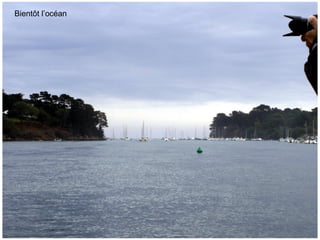 Bientôt l’océan