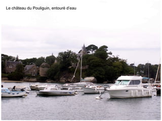 Le château du Pouliguin, entouré d’eau