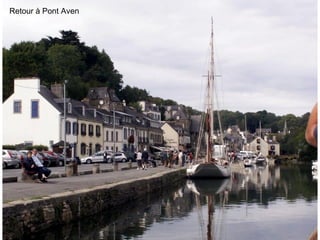 Retour à Pont Aven