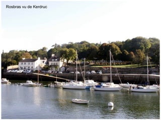 Rosbras vu de Kerdruc