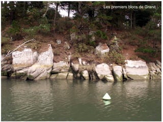 Les premiers blocs de Granit