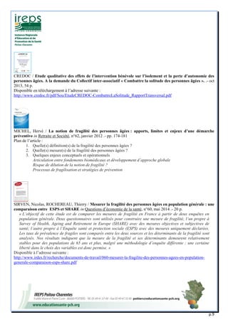 p.9 
CREDOC / Etude qualitative des effets de l’intervention bénévole sur l’isolement et la perte d’autonomie des personne...