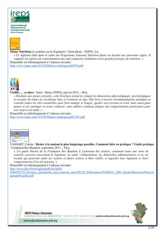 p.16 
Mémo Nutrition (à scotcher sur le frigidaire) / Saint-Denis : INPES, 2 p. « Ce dépliant édité dans le cadre du Progr...