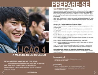 LIÇÃO 4
estou disposto a gastar-me por deus.
	 estou disposto a suportar qualquer dificultade, se de alguma
forma puder salvar alguns. o desejo do meu coração é 			
tornar conhecido o meu glorioso redentor àqueles que nuncam
ouviram falar dele.
					 — william burns
A META DE DEUS: RECEBER
26]
EM NOSSO QUINTAL
Deus está trazendo estudantes universitários, profissionais e famílias de grupos
de povos para nosso país com pouco ou nenhum acesso direto ao evangelho.
Estes “estrangeiros” geralmente são os melhores e os mais inteligentes de seu
país de origem e muitos deles estão vivendo em nossos dormitórios, repúblicas
e vizinhança.
Nesta lição, estudaremos a respeito do coração de Deus por aqueles que estão
longe de sua terra e como o Senhor quer estender o Seu amor de modo real e
concreto.
Marque V ou F para as seguintes afirmações abaixo.5
V ou F – Receber estudantes estrangeiros é apenas para pessoas que possuem o dom
de hospitalidade.
V ou F – Em todo o mundo há mais de 2,5 milhões de pessoas que estão estudando
fora de seu país.
V ou F – Muitos estudantes estrangeiros acreditam que os estadunidenses são cristãos
verdadeiros.
V ou F – A maioria dos estudantes nem sequer possuem tempo para fazer amizade
como as pessoas dos países onde estudam.
V ou F – Mais da metade dos estudantes estrangeiros não serão convidados por uma família
do país onde estudam
V ou F –Mais da metade dos estudantes estrangeiros são da Janela 10/40.
V ou F – Muitos estrangeiros retornarão aos seus países e serão líderes nos negócios,
na educação e na política.
V ou F – Para dar as boas vindas aos estrangeiros de forma efetiva, é necessário ter
muito tempo, dinheiro, carisma e assuntos sempre à mão para uma boa conversação.    
Escreva abaixo as palavras que vêm à sua mente quando pensa nos
estrangeiros. O que mais o atemoriza em alcançar estudantes ou famílias
de outros países? respostas:F,V,V,F,V,V,V,F.
[anfitrião]
pessoa que dedica tempo em conhecer estrangeiros por
meio da hospitalidade, serviço, etc. e os fazem sentir-se bem
vindos em nosso país.
PREPARE-SE
[estrangeiros]
estudantes, profissionais e famílias que estão vivendo
fora de seu país de origem
[27
 