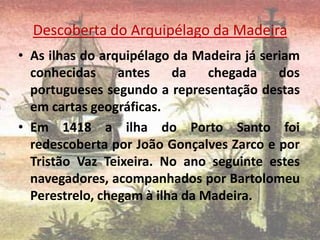 Descoberta Das Ilhas Atanticas