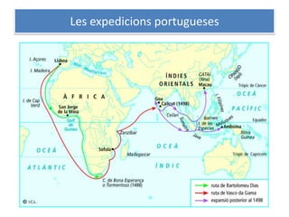 Les expedicions portugueses
 