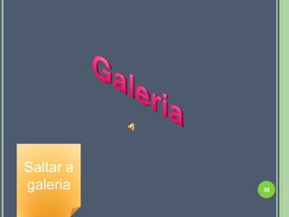 Saltar a
galeria    30
 
