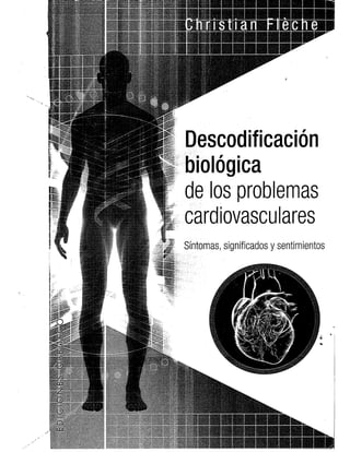Descodificacion biologica de problemas cardiovasculares.pdf