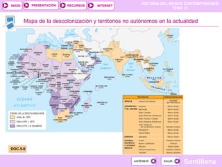 Mapa de la descolonización y territorios no autónomos en la actualidad DOC.5-6 