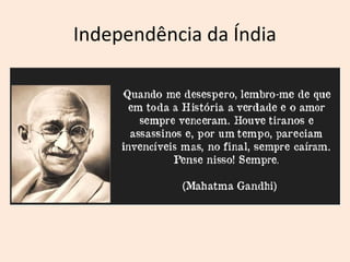 Independência da Índia
 