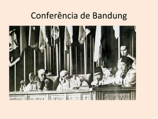 Conferência de Bandung
 