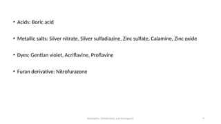 Vesicant Examples describeanddiscussantisepticsanddisinfectants-230902062905-827f5180.pptx