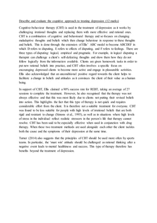 Describe And Evaluate The Cognitive Approach To Explaining