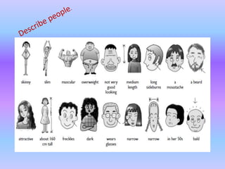 Describe people