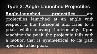 Upward Projectile Describe the horizontal and vertical motions of a projectile.pptx