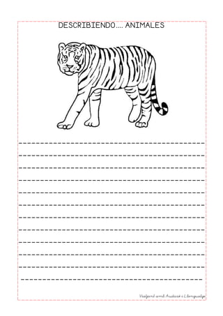 DESCRIBIENDO.... ANIMALES
___________________________________________
___________________________________________
________...